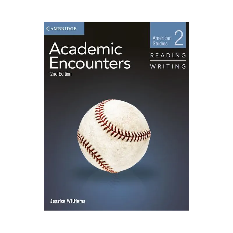 ACADEMIC ANCOUNTERS LEVEL 2 STUDENTS BOOK READING AND WRITTING Jessica Williams - Cambridge University Press