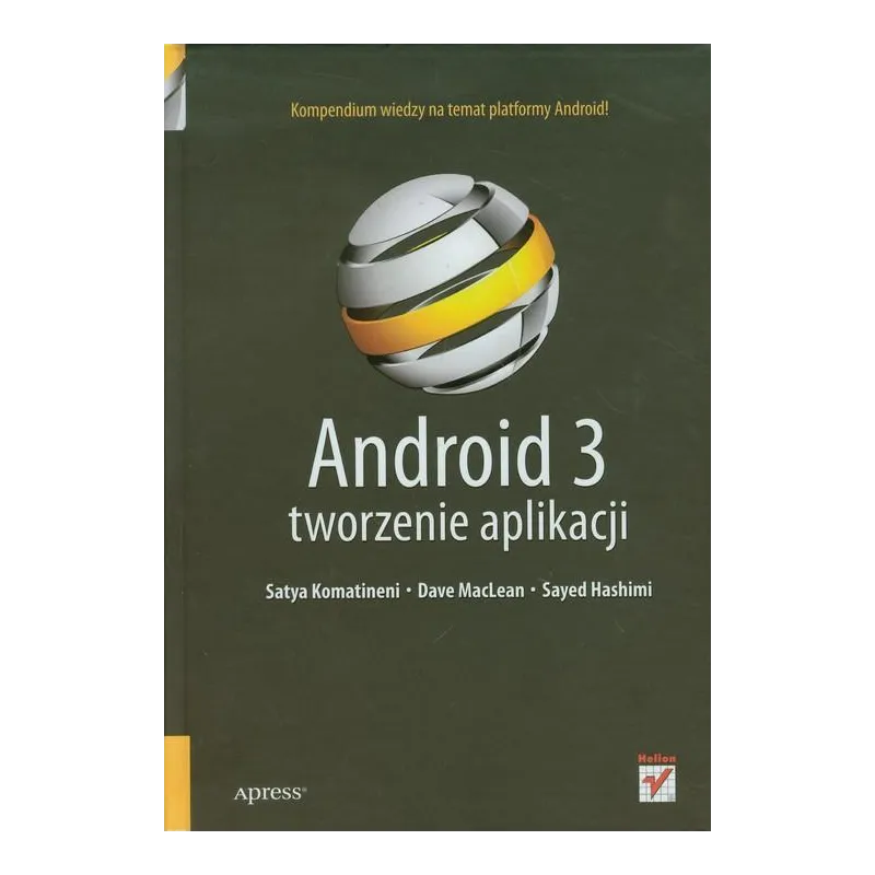 ANDROID 3 TWORZENIE APLIKACJI - Helion