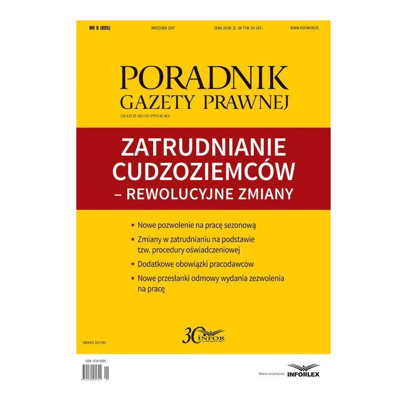 ZATRUDNIANIE CUDZOZIEMCÓW - REWOLUCYJNE ZMIANY PORADNIK GAZETY PRAWNEJ 9/2017 Mariusz Makowski - Infor