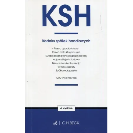 KODEKS SPÓŁEK HANDLOWYCH - C.H.Beck