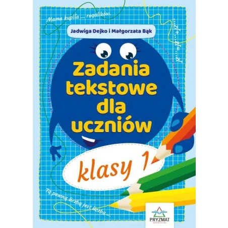 Zadania Tekstowe Dla Uczniów Klasy 1