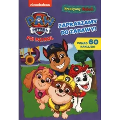 PSI PATROL. ZAPRASZAMY DO ZABAWY! KSIĄŻECZKA Z NAKLEJKAMI