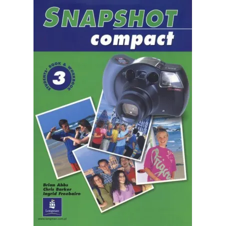 SNAPSHOT COMPACT 3 STUDENTS BOOK WORKBOOK Chris Barker, Brian Abbs, Ingrid Freebairn - Longman