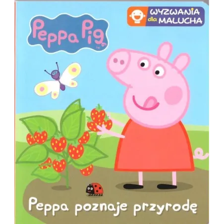 ŚWINKA PEPPA WYZWANIA DLA MALUCHA PEPPA POZNAJE PRZYRODĘ - Media Service Zawada