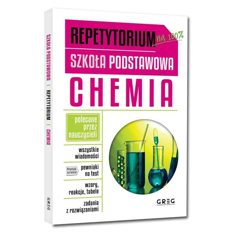 CHEMIA REPETYTORIUM SZKOŁA PODSTAWOWA CHEMIA REPETYTORIUM SZKOŁA PODSTAWOWA