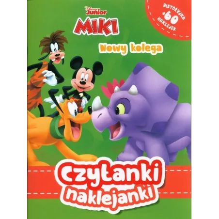 Disney Miki. Nowy Kolega. Czytanki Naklejanki Disney Miki. Nowy Kolega. Czytanki Naklejanki