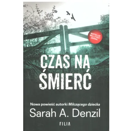 CZAS NA ŚMIERĆ Sarah A. Denzil - Filia