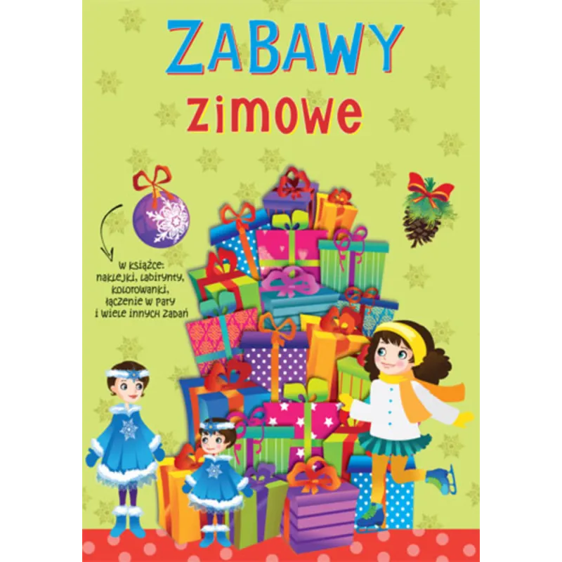 ZABAWY ZIMOWE ZABAWY ZIMOWE