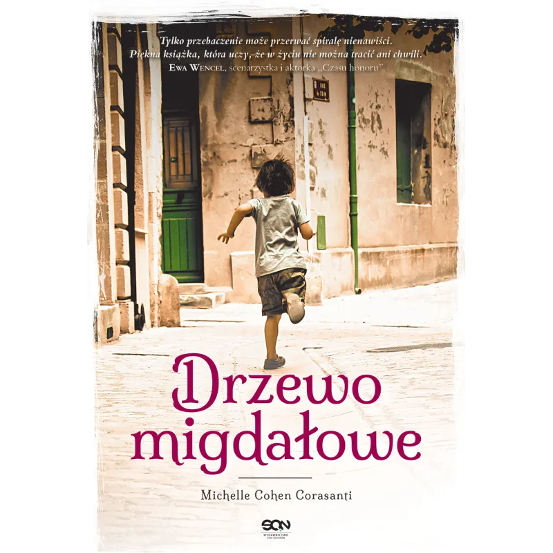 DRZEWO MIGDAŁOWE Michelle Cohen Corasanti - Sine Qua Non DRZEWO MIGDAŁOWE Michelle Cohen Corasanti - Sine Qua Non