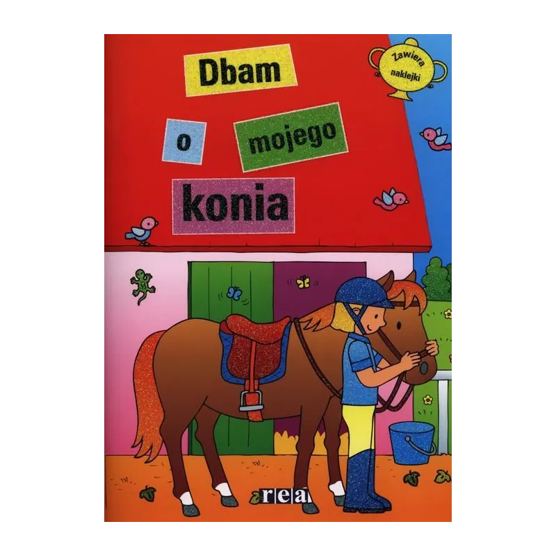 DBAM O MOJEGO KONIA DBAM O MOJEGO KONIA