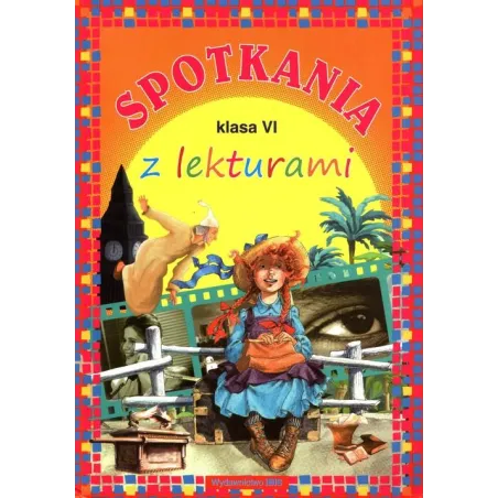 Spotkania Z Lekturami Klasa Vi Spotkania Z Lekturami Klasa Vi