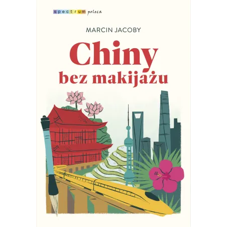 Chiny Bez Makijażu Chiny Bez Makijażu