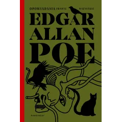 OPOWIADANIA PRAWIE WSZYSTKIE Edgar Allan Poe - Marginesy