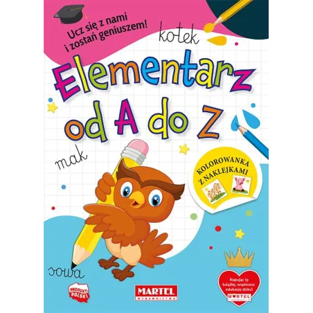 Elementarz Od A Do Z. Kolorowanka Z Naklejkami
