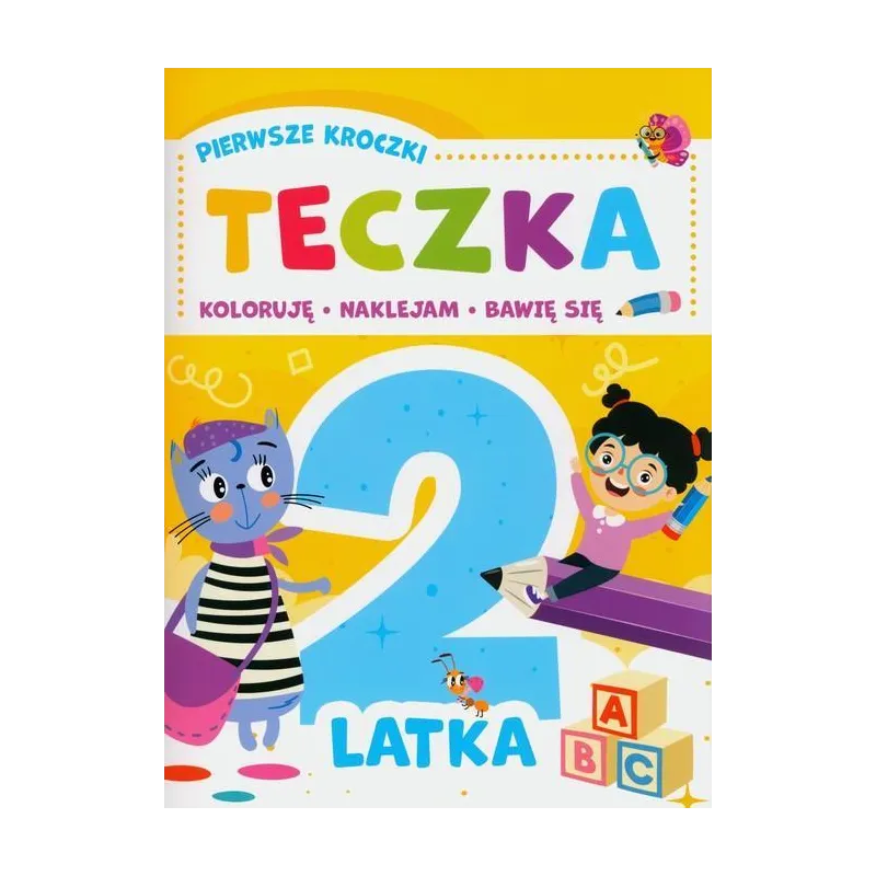 PIERWSZE KROCZKI. TECZKA 2-LATKA