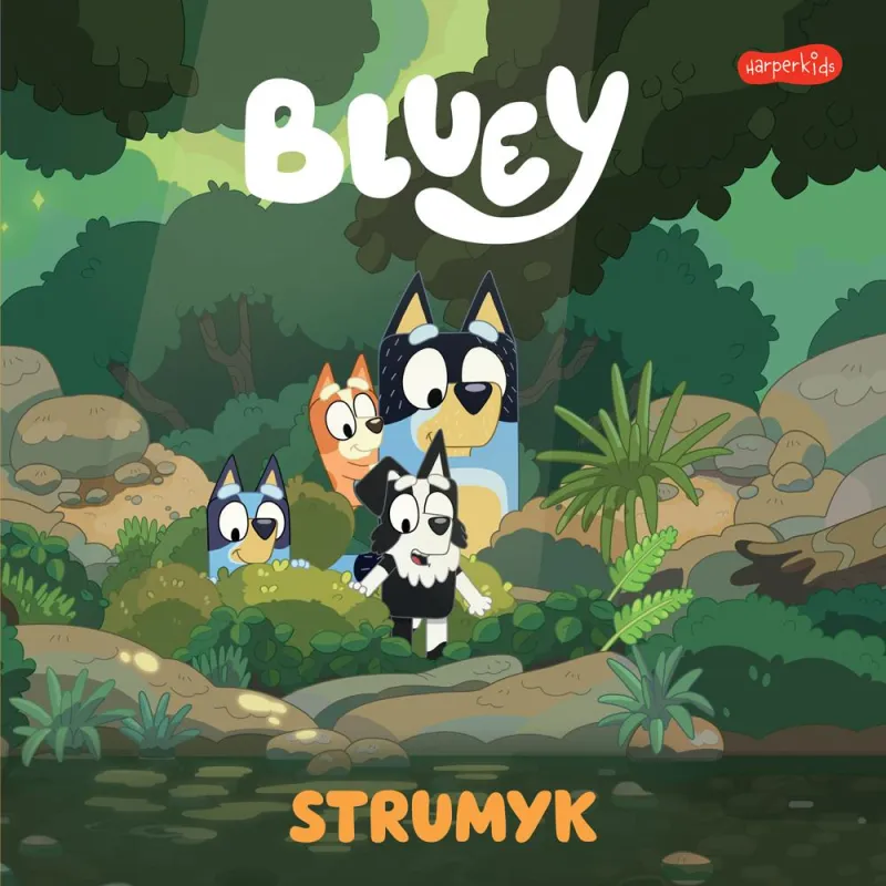 BLUEY. STRUMYK. MOJA CZYTANKA BLUEY. STRUMYK. MOJA CZYTANKA