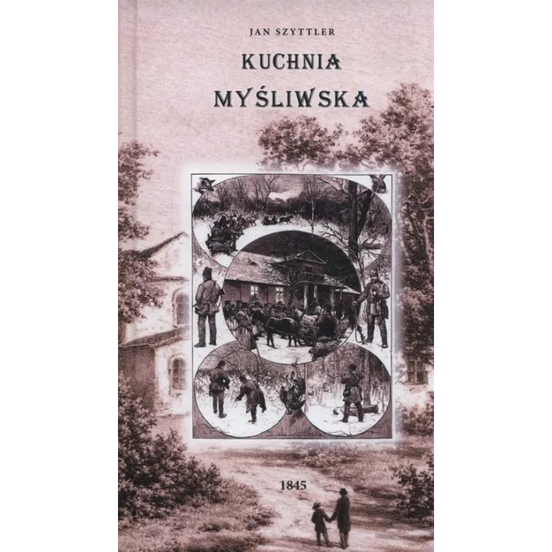 KUCHNIA MYŚLIWSKA