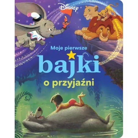 Disney. Najpiękniejsze Bajki O Przyjaźni Disney. Najpiękniejsze Bajki O Przyjaźni