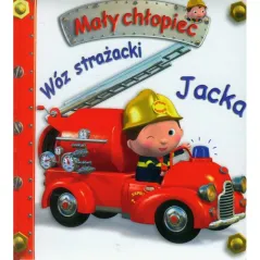 WÓZ STRAŻACKI JACKA. MAŁY CHŁOPIEC - Olesiejuk