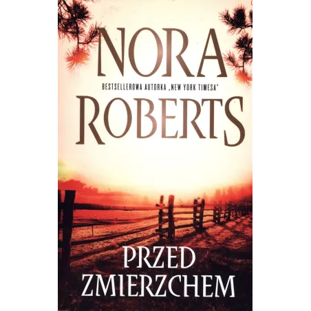 Przed Zmierzchem Nora Roberts Przed Zmierzchem Nora Roberts