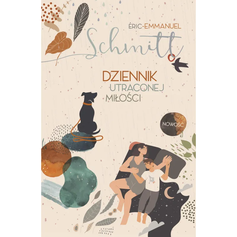 DZIENNIK UTRACONEJ MIŁOŚCI Eric-Emmanuel Schmitt - Znak Literanova
