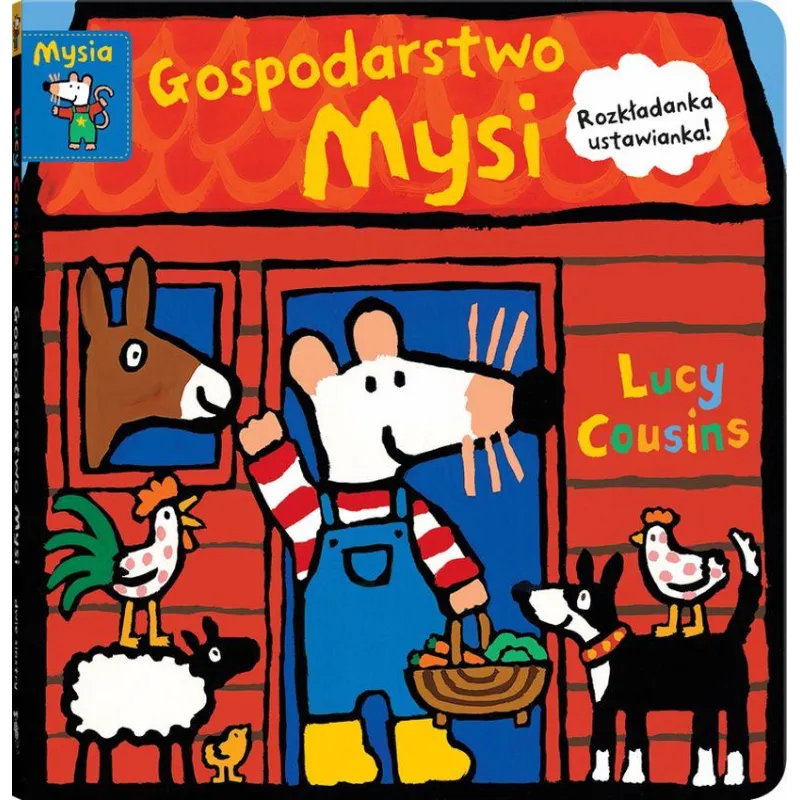GOSPODARSTWO MYSI Lucy Cousins - Dwie Siostry GOSPODARSTWO MYSI Lucy Cousins - Dwie Siostry