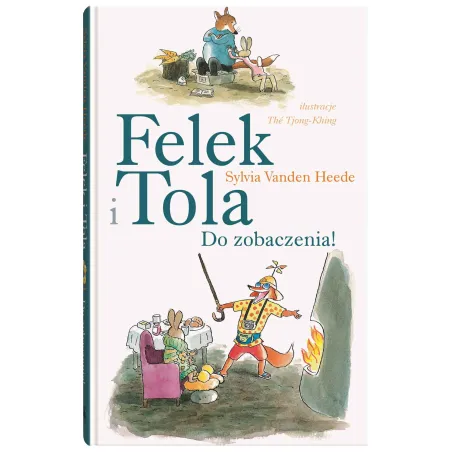 Do Zobaczenia! Felek I Tola Do Zobaczenia! Felek I Tola