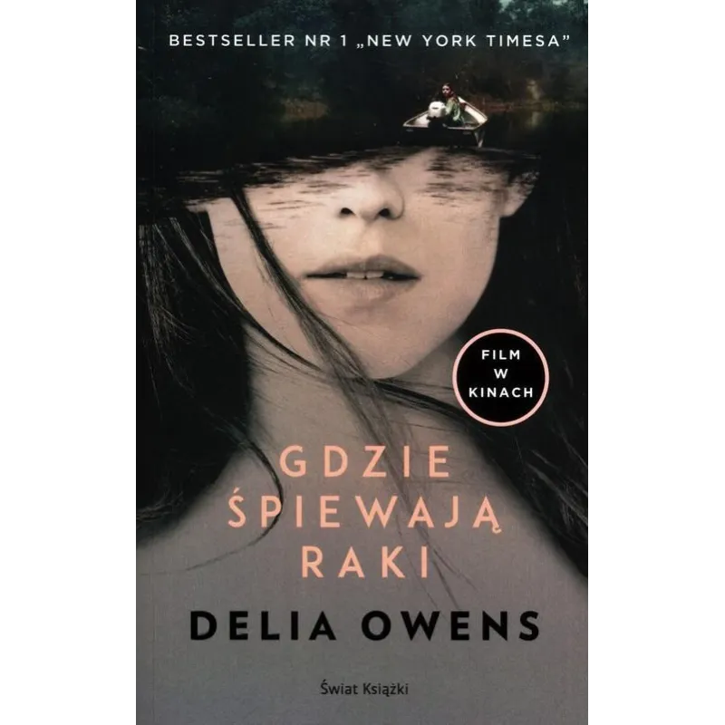 GDZIE ŚPIEWAJĄ RAKI - Świat Książki GDZIE ŚPIEWAJĄ RAKI - Świat Książki