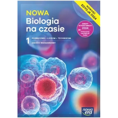 BIOLOGIA NA CZASIE 1 PODRĘCZNIK ZAKRES ROZSZERZONY