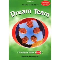 DREAM TEAM STARTER STUDENTS BOOK Whitney Norman - Oxford University Press