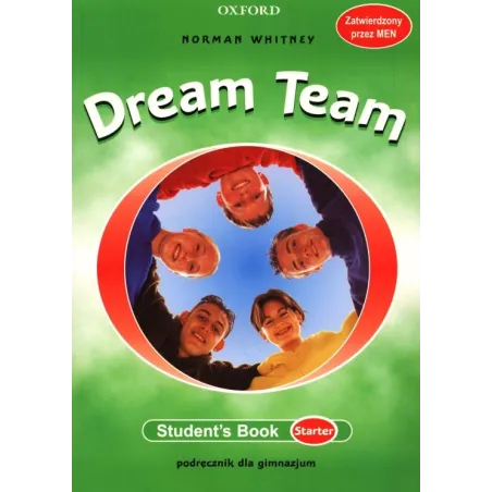 DREAM TEAM STARTER STUDENTS BOOK Whitney Norman - Oxford University Press