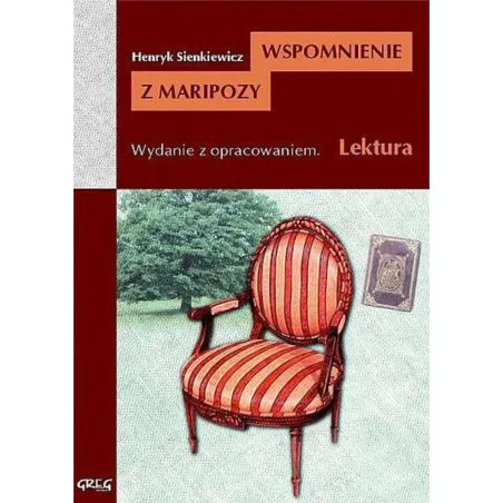 Wspomnienie Z Maripozy. Lektura Z Opracowaniem