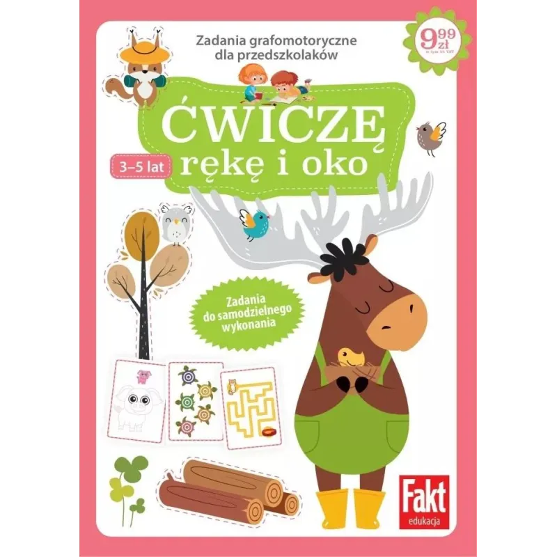 ĆWICZĘ RĘKĘ I OKO. ZADANIA GRAFOMOTORYCZNE DLA PRZEDSZKOLAKÓW 3-5 LAT