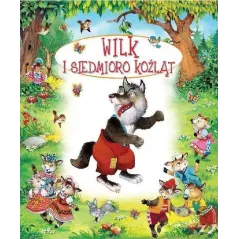 WILK I SIEDMIORO KOŹLĄT. BAJKI BAJECZKI