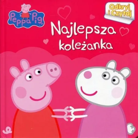 PEPPA. NAJLEPSZA KOLEŻANKA