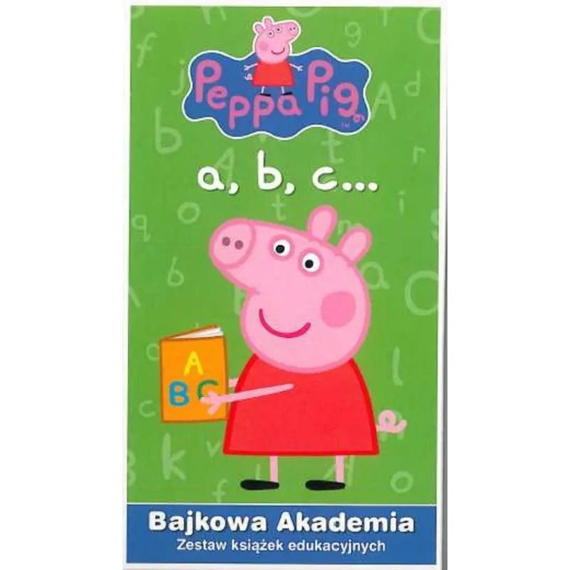 ŚWINKA PEPPA. BAJKOWA AKADEMIA. A,B,C... ZESTAW KSIĄŻEK EDUKACYJNYCH - Media Service Zawada ŚWINKA PEPPA. BAJKOWA AKADEMIA. A,B,C... ZESTAW KSIĄŻEK EDUKACYJNYCH - Media Service Zawada