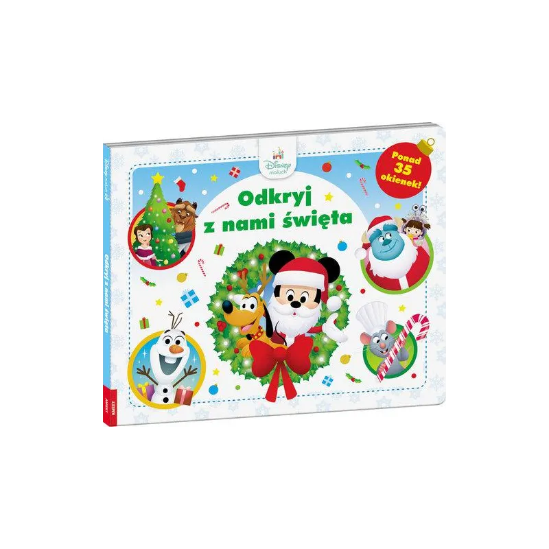 DISNEY MALUCH. ODKRYJ Z NAMI ŚWIĘTA. KSIĄŻECZKA Z OKIENKAMI DISNEY MALUCH. ODKRYJ Z NAMI ŚWIĘTA. KSIĄŻECZKA Z OKIENKAMI