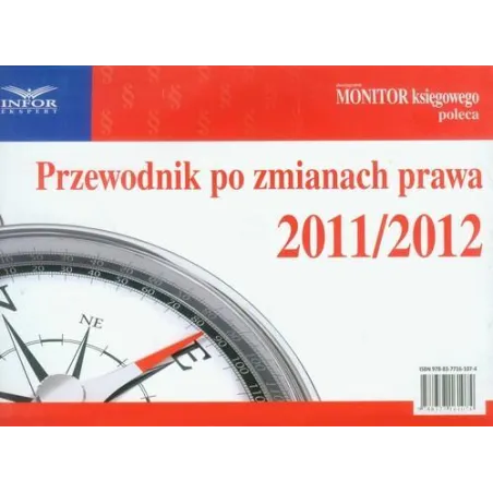 PRZEWODNIK PO ZMIANACH PRAWA 2011/2012 - Infor