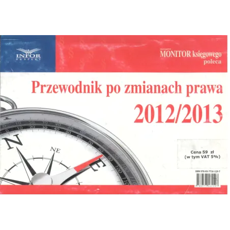 Przewodnik Po Zmianach Prawa 2012/2013 Przewodnik Po Zmianach Prawa 2012/2013