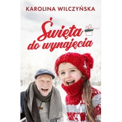 Święta do wynajęcia Karolina Wilczyńska