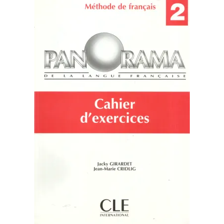 PANORAMA 2. CAHIER DEXERCICES Jacky Girardet, Jean-Marie Cridlig - Cle International