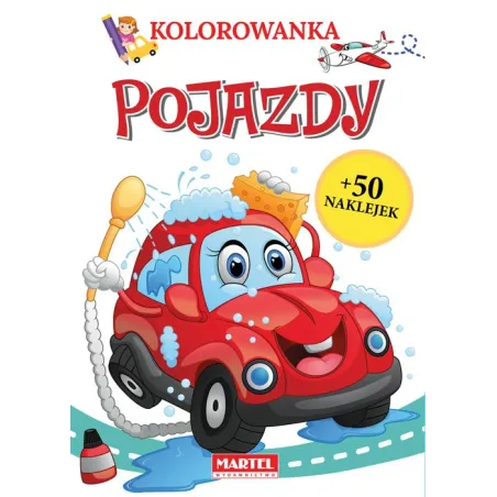 POJAZDY KOLOROWANKA Z NAKLEJKAMI Katarzyna Ratajszczak - Martel