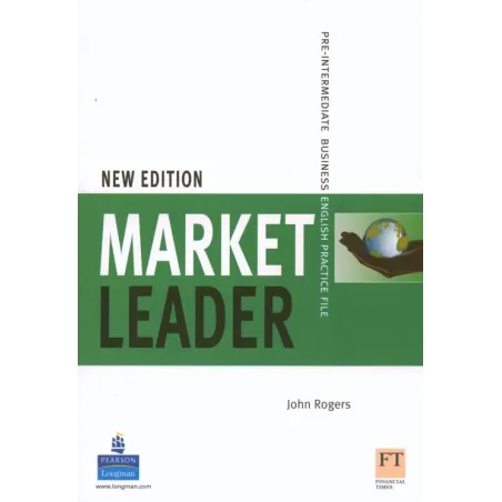 MARKET LEADER NEW PRE-INTERMEDIATE PRACTICE FILE John Rogers - Longman
