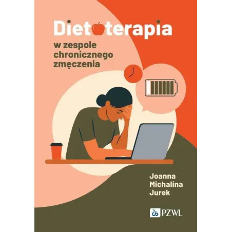 DIETOTERAPIA W ZESPOLE CHRONICZNEGO ZMĘCZENIA