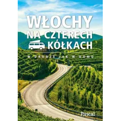 WŁOCHY NA CZTERECH KÓŁKACH