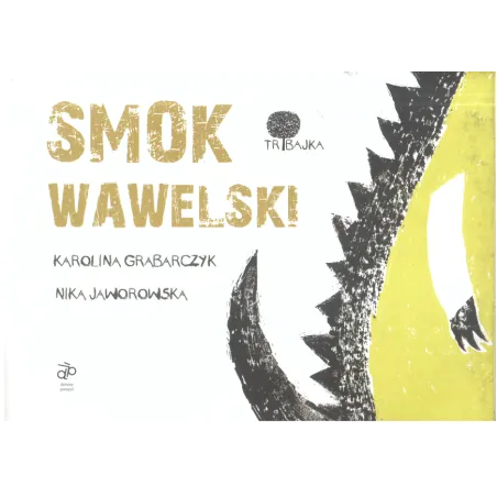 Smok Wawelski Karolina Grabarczyk, Nika Jaworowska