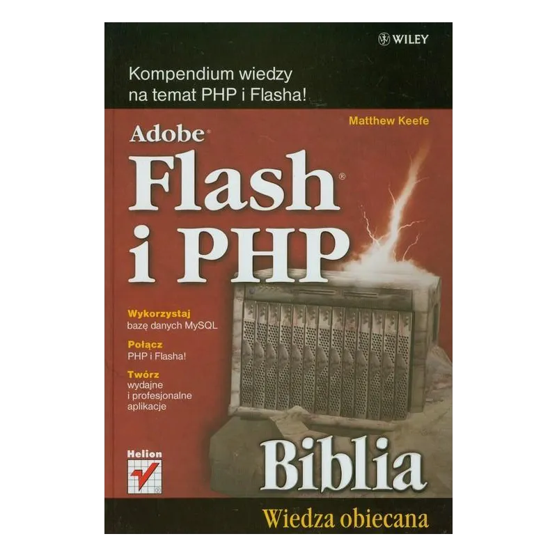 ADOBE FLASH I PHP BIBLIA Matthew Keefe - Helion