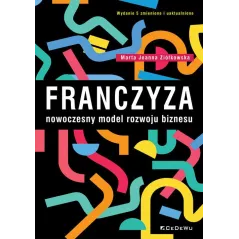FRANCZYZA. NOWOCZESNY MODEL ROZWOJU BIZNESU