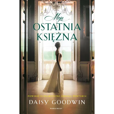 Moja Ostatnia Księżna