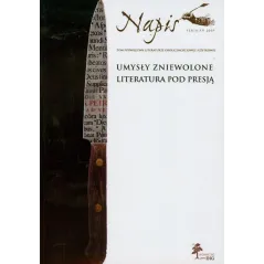 UMYSŁY ZIEWOLONE LITERATURA POD PRESJĄ - DiG